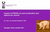 Impact of PMWS on pork production and options for control · PDF fileImpact of PMWS on pork production and options for control Dr. med. vet. Barbara Wieland, ... Pigs in China •China