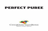 PERFECT PUREE - Creation Gardens - What Chefs … PUREE Page 1 ... sublime flavor characteristics without added sugar or artificial ingredients.