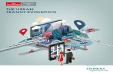 THE URBAN TRANSIT EVOLUTION - Perspectives … Urban Transit Evolution is an Economist Intelligence Unit report, supported by Siemens UK, which reviews some of the urban mobility challenges