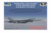 Kon'nichiwa (Good Afternoon) Visitor, - Misawa Air … Kon'nichiwa (Good Afternoon) Visitor, Below you will find the phonebook for Misawa Air Base. Being in another country can cause
