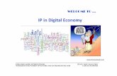 IP in Digital Economy - World Intellectual Property ... in Digital Economy ... IP and E-Commerce 2. Creating a Website 3. Choosing a Domain Name 4. Protecting your Website. 1. IP and