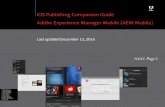 iOS Publishing Companion Guide Adobe Experience Manager ... · PDF fileiOS Publishing Companion Guide Adobe Experience Manager Mobile ... and iPad apps. ... THE APP BUILDER will generate