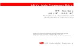 LG Variable Frequency Drive - · PDF fileLG Variable Frequency Drive Read this manual carefully before ... Only authorized personnel familiar with LG inverter should perform wiring