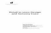 Retail In-store Design and Sensory Cues - hj.diva-portal.orghj.diva-portal.org/smash/get/diva2:1141773/FULLTEXT01.pdf · Retail In-store Design and Sensory Cues ... 3.4 Data collection