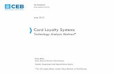 Card Loyalty Systems Technology Analysis - The Power · PDF fileCard Loyalty Systems Technology Analysis ... New government regulations and lower account attrition force issuers to