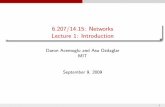 6.207/14.15: Networks Lecture 1: IntroductionThe Dynamics of Viral Marketing." ACM Transactions on the Web 1, no. 1, Article 5 (May 2007): 1-39. Networks: Lecture 1 Introduction ...
