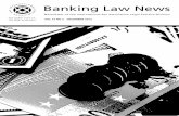 Banking Law News - Abreu Advogados · PDF fileA conference co-presented by the IBA Banking Law Committee and the IBA Securities Law Committee, ... contribution to the Banking Law Committee