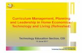 Curriculum Management, Planning and Leadership in · PDF fileCurriculum Management, Planning and Leadership in Home Economics / Technology and Living (Refreshed) ... • 3G: green