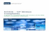 KO41b – GP Written Complaints - NHS England · PDF fileKO41b – GP Written Complaints ...  . For queries on definitions regarding complaints, please contact . nhs.comp@hscic