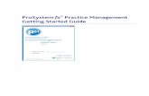 ProSystem fx Practice Management Getting Started … to ProSystem fx® Practice Management 1 About ProSystem fx Practice Management 1 Using the Getting Started Guide ...