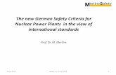 The new German Safety Criteria for Nuclear Power Plants …nuris.org/wp-content/uploads/2015/04/Mertins_The-new-German-Safety... · The new German Safety Criteria for Nuclear Power