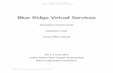 Blue Ridge Virtual Services · PDF file02/06/2015 · Opus Three LLC dba Blue Ridge Virtual Services ... Ridge Virtual Services or Arise while under contract or SOW. As an Independent