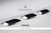 Genuine Accessories - Maserati · PDF fileUnique style and comfort for your everyday driving experience. The accessories designed for the Maserati Ghibli allow you to fully enjoy your