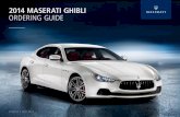 2014 Maserati Ghibli ordering guide - Naked Lime - Loginadmin.nakedlime.com/.../2014_Maserati_Ghibli_Ordering_GuideV1.pdf · exterior highlights rear backup camera rear parking sensors