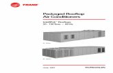 Packaged Rooftop Air Conditioners - · PDF filePackaged Rooftop Air Conditioners ... Trane IntelliPak Rooftop line the number one choice for today and the future. Trane’s rooftop