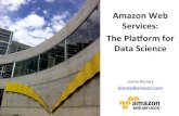 Amazon’Web’ Services: ThePlaormfor DataSciencejkinney.s3.amazonaws.com/AWS_for_Scientists_Overview_ANL.pdf · Amazon VPC Amazon EMR EC2 Auto Scaling ... aws.amazon.com/security