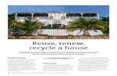 Reuse, renew, recycle a house - The Owner Builder Richards.pdf · Reuse, renew, recycle a house By recycling a pre-loved house you could save 40 to 60 trees. Removal houses save time,