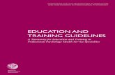 Education and training guidElinEs A2: APA-Recognized ... he purpose of the Education and Training Guidelines: ... Psychology Health Services Specialties (hereinafter