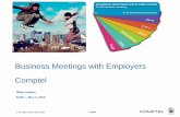 Business Meetings with Employers Comptel - · PDF fileBusiness Meetings with Employers Comptel Slavi Ivanov Sofia ... Research, development and ... • Meet Comptel’s strategy for