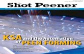 Ksa and the automation Peen forming - The Shot Peener · PDF fileShot peen forming isn’t used to increase fatigue strength—it takes advantage of ... article on coverage and Erwan