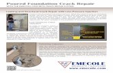 WITH THE EMECOLE CONCRETE CRACK REPAIR · PDF fileWITH THE EMECOLE CONCRETE CRACK REPAIR SYSTEM Cracks in the foundation are all too common. While they seem to pose no immediate threat,