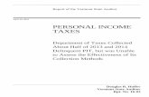 PERSONAL INCOME TAXES - Office of the Vermont State …auditor.vermont.gov/sites/auditor/files/documents/Dept. of Tax... · compliance with the tax system. Delinquent personal income
