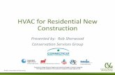 HVAC for Residential New Construction - …nuwnotes1.nu.com/apps/clm/eventcalendar.nsf... · HVAC for Residential New Construction ... People should be placed in the room where they