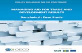 MANAGING AID FOR TRADE AND DEVELOPMENT RESULTS Bangladesh ... · DEVELOPMENT RESULTS Bangladesh Case Study . MANAGING AID FOR TRADE AND DEVELOPMENT RESULTS BANGLADESH CASE ... Diversification