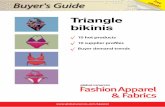 Triangle bikinis - Global Sourcesa.globalsources.com/guide/GT151101_eBook.pdfBuyer’s Guide to sourcing triangle bikinis A gallery with 10 highly elastic models in trendy colors,