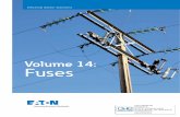 Volume 14: Fuses - CHS Controls · Volume 14—Fuses CA08100016E—February 2012 i Introduction Eaton Corporation is a global leader in power distribution, ... IEEE Std. C37.46 ...