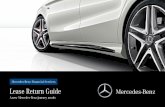 Lease Return Guide - Mercedes-Benz. Lease Return Options 3 C. First Class Condition Card 4 ... To help you prepare for your lease return, Mercedes-Benz ... Mechanical & Electrical