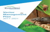 Vector Management Plan - rockhamptonregion.qld.gov.au · Japanese encephalitis, ... Vector Management Plan 2017 - 2021 7 ... • Economic advantages for gastronomy and tourism,
