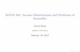 ECON 361: Income Distributions and Problems of Inequality ·  · 2017-01-17ECON 361: Income Distributions and Problems of Inequality David Ros e Queen’s University ... = P(X x)