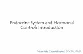 Endocrine System and Hormonal Control: Introduction body’s regulator •There are two systems responsible for maintaining homeostasis (homeostasis is maintaining a constant internal