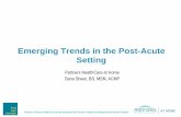 Emerging Trends in the Post-Acute Setting - NENIC trends sheer...Emerging Trends in the Post-Acute Setting ... •2015 – est. 150 ... The statute defines telemedicine as the use