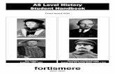 AS Level History Student Handbook - Fortismere School form... · AS Level History Student Handbook Exam board AQA The Tudors: England, 1485-1603 Revolution and Dictatorship: ... in