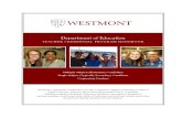 Department of Education - Westmont College · Westmont’s Department of Education provides a supportive collegial ... and professional preparation for K-12 teaching. ... 4 Mission