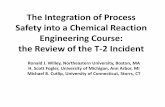 The Integration of Process Safety into a Chemical … Integration of Process Safety into a Chemical Reaction Engineering Course: the Review of the T-2 Incident ... # Heat of reactions
