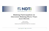 Making Participation in Decision Making More Than Just Innovative Learning/Decision...Making Participation in Decision Making More Than Just Words ... Organisational decision making