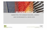 MARKETING FOR GERMAN BUILDING, ENERGY AND ENVIRONMENTAL ...china.ahk.de/fileadmin/ahk_china/Dokumente/Environment/econet... · econet china marketing for german building, energy and