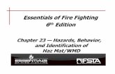 Essentials of Fire Fighting 6thEditionrolla.k12.mo.us/fileadmin/rpsweb/home/RTIRTC/staff/Fire_and_Rescue...May involve booby traps, armed resistance, secondary devices Terrorist attacks