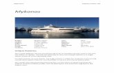 Mykonos BF Specs - iconovista.comiconovista.com/resources/Mykonos_Photos/Mykonos B… ·  · 2016-11-10Mykonos Builder: Majesty Yachts Length: ... • CATFE FM200 Engine room fire