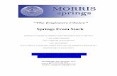 “The Engineers Choice” - Morris Springs Catalogue.pdf ·  · 2006-11-30“the en. gineers choice” springs from stock . manufacturers of springs and pressings in all metals