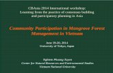 Community Participation in Mangrove Forest Management …cbasia.org/conference/2014/6-Tuyen.pdf · Community Participation in Mangrove ... experts from Research Centre for Resources