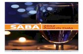 2012 Awards Gala - SABA Torontosabatoronto.com/wp-content/uploads/2013/01/SABA... · 2012 Awards Gala. 6:00pm Cocktail Reception ... including the Supreme Court of Canada. ... a case