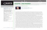 ASPE REPORT - Welcome to ASPE · ASPE REPORT The authority in plumbing system design and engineering Monthly News for ASPE Members From the Executive’s Desk William Smith, FASPE