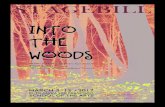 STAGEBILL - static1.squarespace.com · INTO THE WOODS IS PRESENTED THROUGH SPECIAL ARRANGEMENT ... BY MTI:  ... Into the Woods made its Broadway debut in 1987, ...