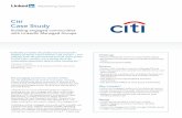 Citi Case Study - LinkedIn · Citi Case Study Building engaged communities with LinkedIn Managed Groups LinkedIn provides the perfect environment for helping us ignite conversations