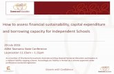 How to assess financial sustainability, capital ...asba.asn.au/int/asba/uploads/files/Chapter Docs/TAS/2016 Tas Conf... · How to assess financial sustainability, capital expenditure
