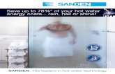 Save up to 78%* of your hot water energy costs rain, hail ...€¦ · Save up to 78%* of your hot water energy costs... rain, hail or shine! ... Sanden has applied its advanced understanding